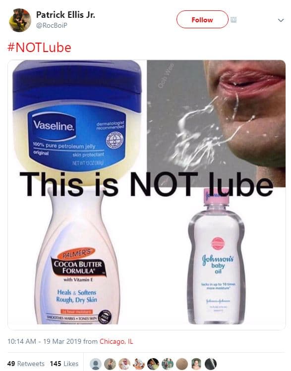 Patrick ellis jr. rocboip follow notlube vaseline ' dur dotroleum olly orfolnal