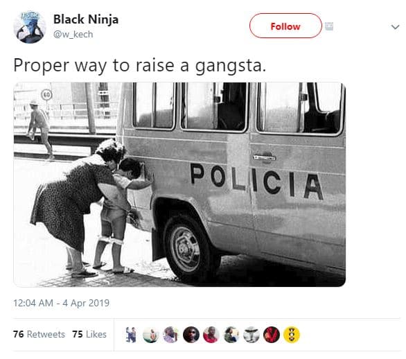 Black ninja w_kech follow proper way to raise a gangsta. policia 12.04 am apr 76
