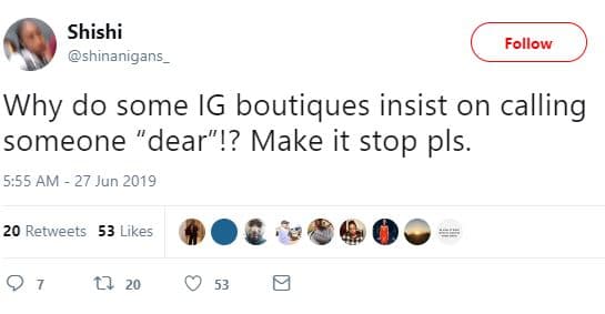 Shishi shinanigans follow why do some ig boutiques insist on calling someone dea