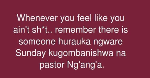 Whenever you feel like you ain't sht.. remember there is someone hurauka ngware