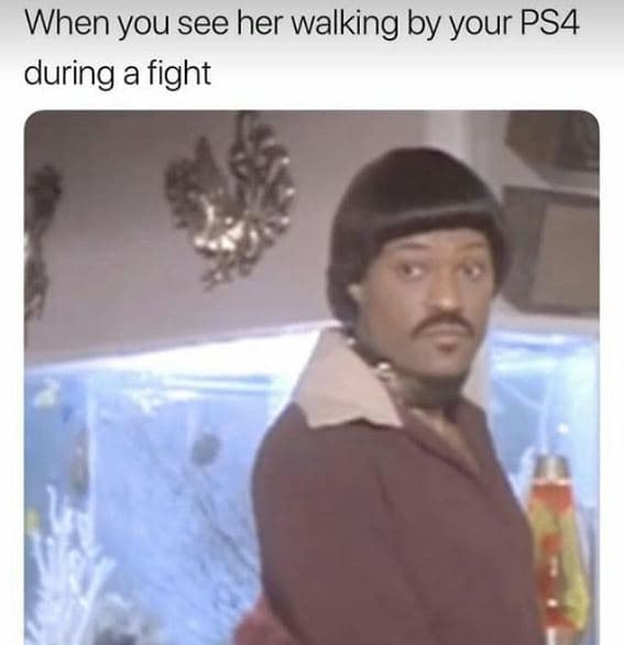 When you see her walking by your ps4 during a fight