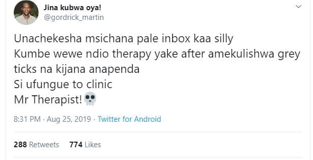 Jina kubwa oya! gordrick_martin unachekesha msichana pale inbox kaa silly kumbe