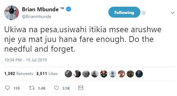 Brian mbunde brianmbunde following ukiwa na pesa usiwahi itikia msee arushwe nje