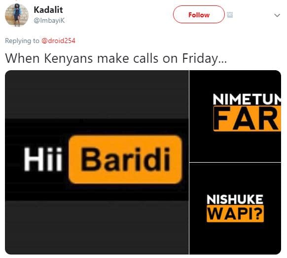 Kadalit imbayik follow replying to droid254 when kenyans make calls on friday ni