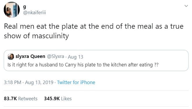 Nkaiferiii real men eat the plate at the end of the meal as a true show of mascu