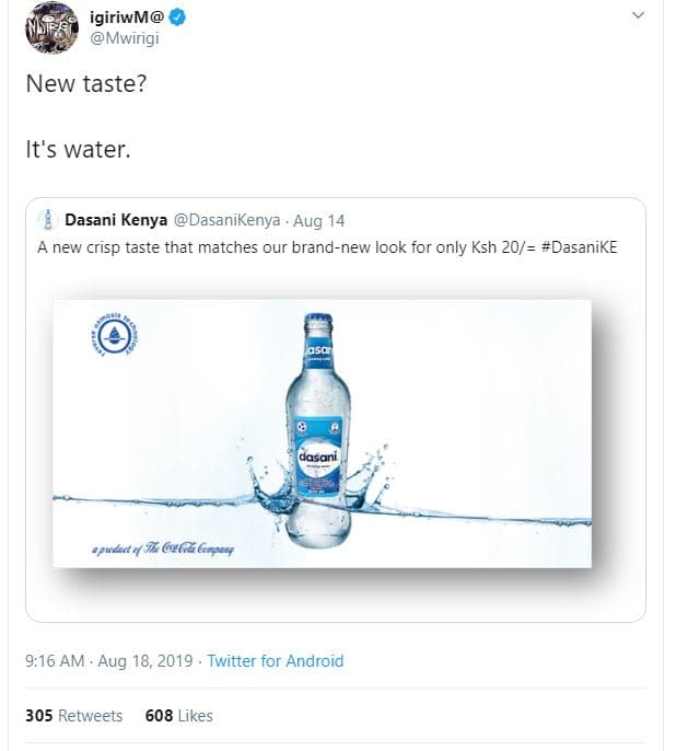 Igiriwm prs mwırigi new taste? it's water. dasani kenya dasanikenya . aug 14 4 n