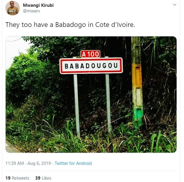 Mwangi kirubi mwarv they too have a babadogo in cote d'ivoire. a1o babadoug ou 1