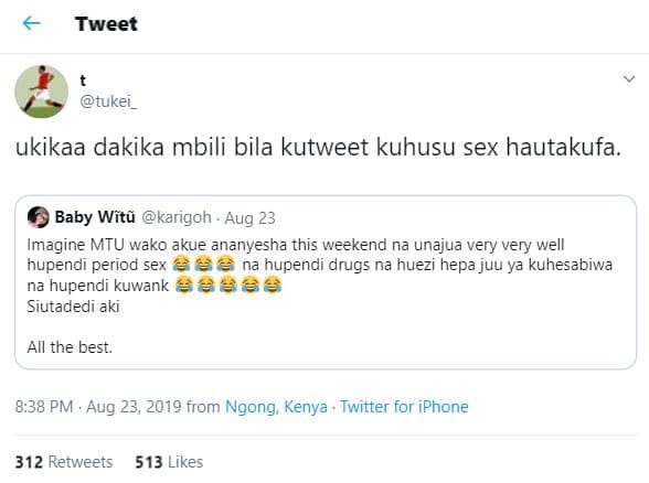 Tweet tukei _ ukikaa dakika mbili bila kutweet kuhusu sex hautakufa. baby witñ k
