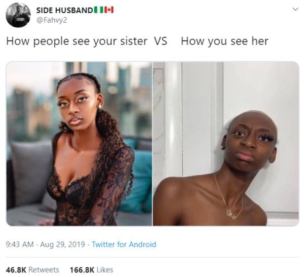 Side husbandiiii fahvyz how people see your sister vs how you see her 9,43 am au