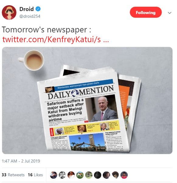 Droid droid254 following tomorrow's newspaper twitter comkenfreykatuis conanez a