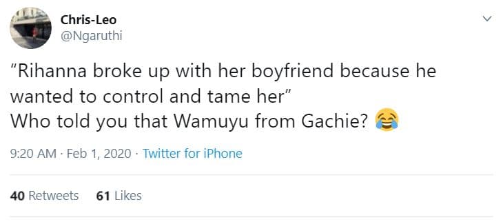 Chrisleo ngaruthi rihanna broke up with her boyfriend because he wanted to contr