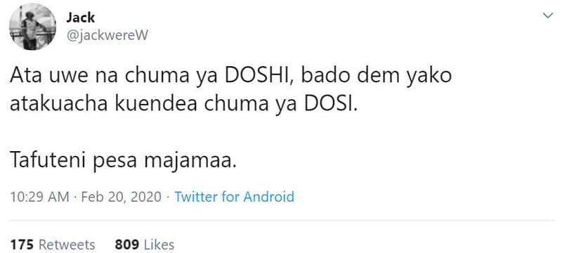 Jack jackwerew ata uwe na chuma ya doshi, bado dem yako atakuacha kuendea chuma
