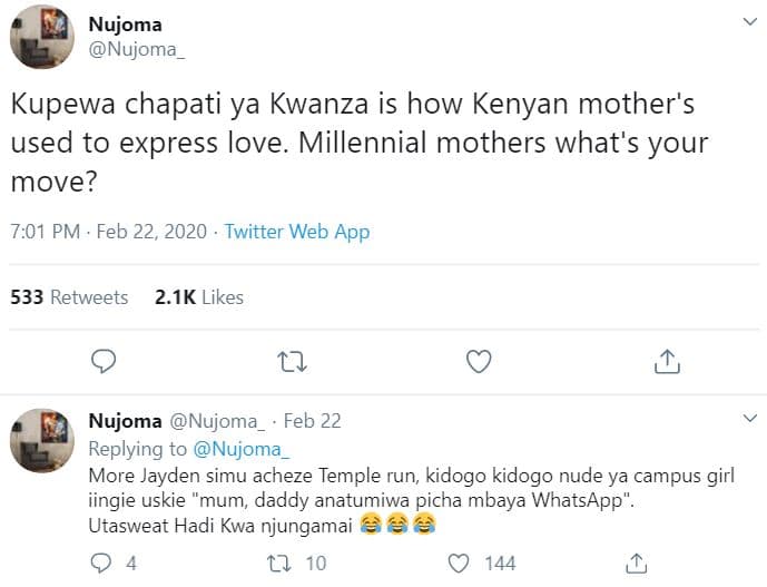 Nujoma nujoma kupewa chapati ya kwanza is how kenyan mother's used to express lo
