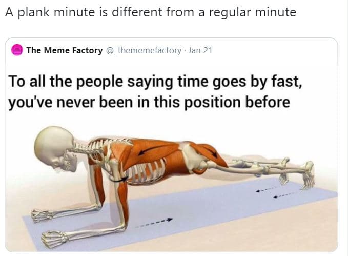 Plank minute is different from regular minute the meme factory _thememefactory j