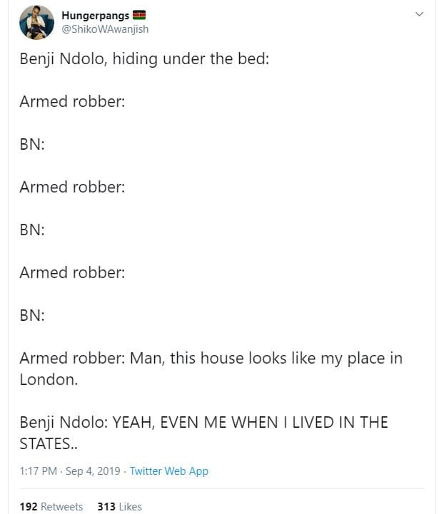 Hungerpangs shikowawanjish benji ndolo hiding under the bed armed robber bn arme