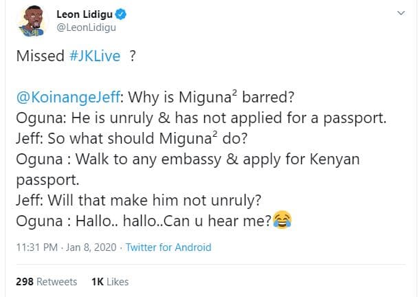 Leon lidigu leonlidigu missed jklive koinangejeff why is miguna barred? oguna he