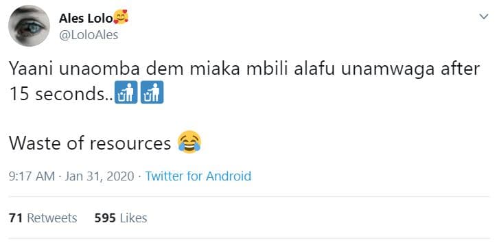 Ales lolo loloales yaani unaomba dem miaka mbili alafu unamwaga after 15 seconds