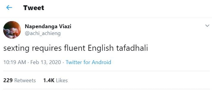Tweet napendanga viazi achi _achieng sexting requires fluent english tafadhali 1