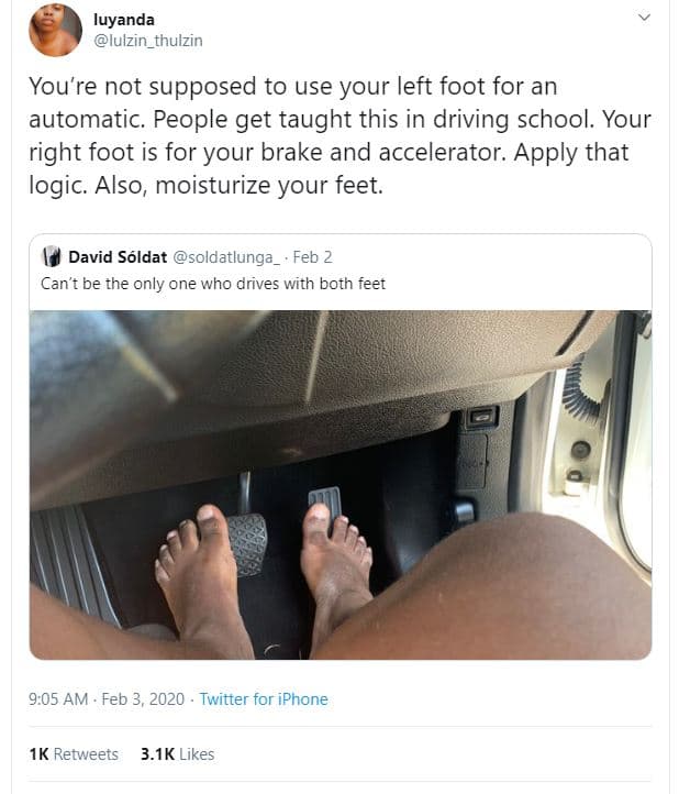 Luyanda lulzin_thulzin you're not supposed to use your left foot for an automati