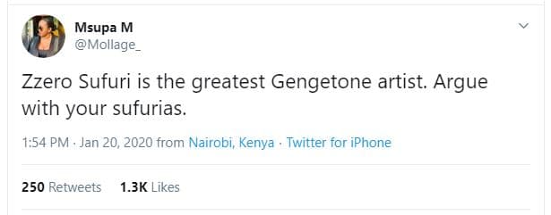 Msupa m mollage zzero sufuri is the greatest gengetone artist. argue with your s