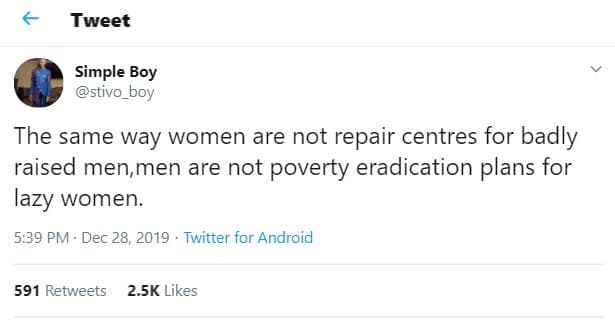 Tweet simple boy stivo boy the same way women are not repair centres for badly r