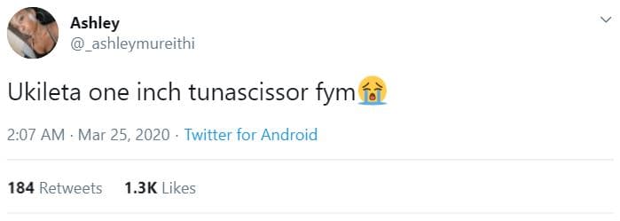 Ashley ashleymureithi ukileta one inch tunascissor fym 2.07 am mar 25, twitter f