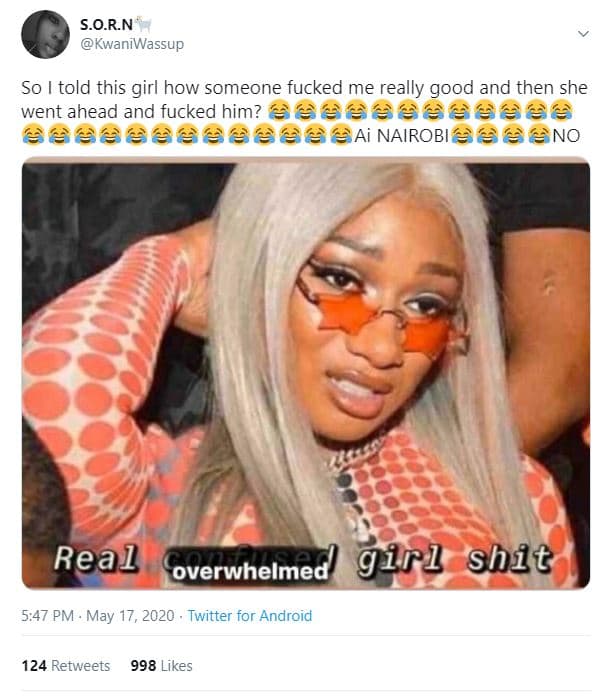 S.o.rn kwaniwassup so told this girl how someone fucked me really good and then