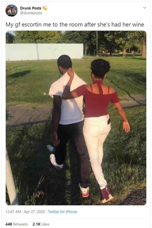 Drunk posts durnkposts my gf escortin me to the room after she's had her wine am