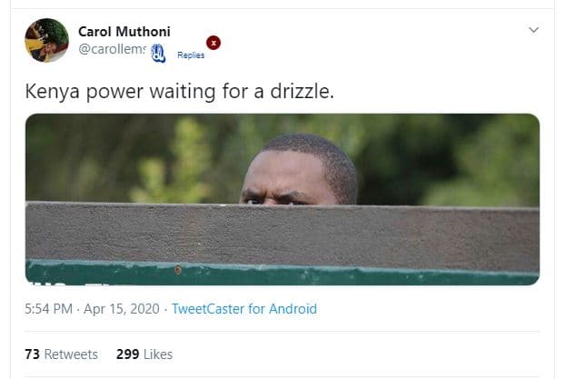 Carol muthoni carollem pade kenya power waiting for a drizzle. 5.54 pm apr 15, t