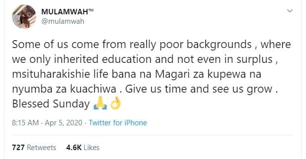 Mulamwah mulamwah some of us come from really poor backgrounds where we only inh