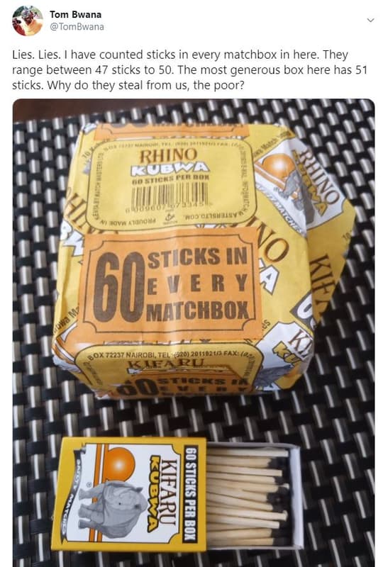 Tom bwana tombwana lies. lies have counted sticks in every matchbox in here they
