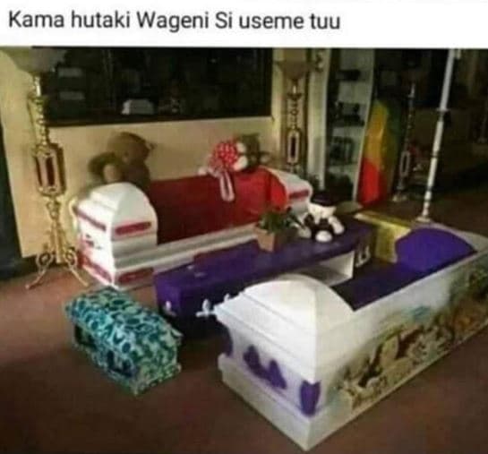 Kama hutaki wageni si useme tuu