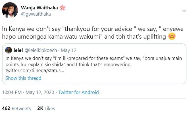 Wanja waithaka gwwaithaka in kenya we don't say thankyou for your advice we say,