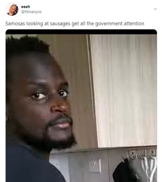 Eeeh ninanyce samosas looking at sausages get all the government attention