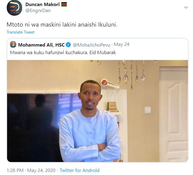Duncan makori engnrdan mtoto ni wa maskini lakini anaishi ikuluni. translate twe