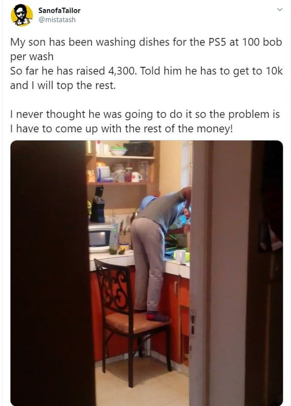 Sanofatailor mistatash my son has been washing dishes for the ps5 at 100 bob per