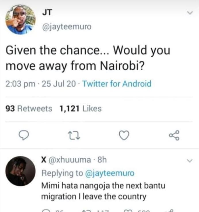 Jt jayteemuro given the chance would you move away from nairobi? 2.03 pm 25 jul