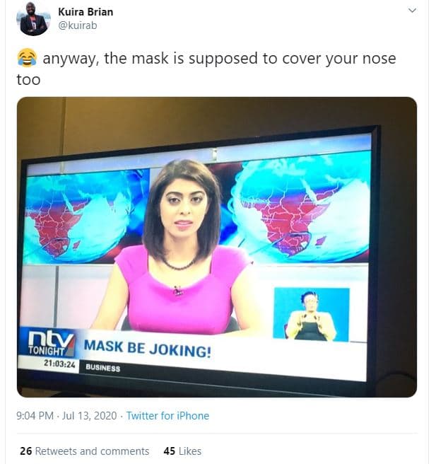 Kuira brian kuirab anyway the mask is supposed to cover your nose too gy mask be