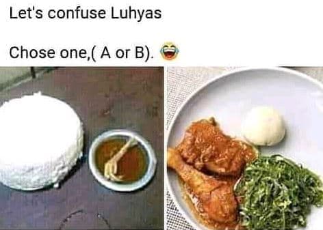 Let's confuse luhyas chose one a or b.