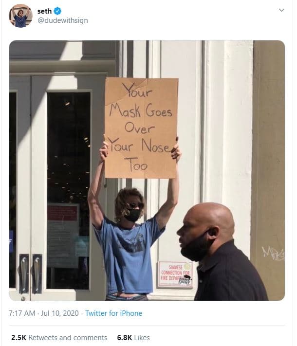 Seth dudewithsign your mask goes over tour noses oo 0noy 7,17 am jul 10, twitter