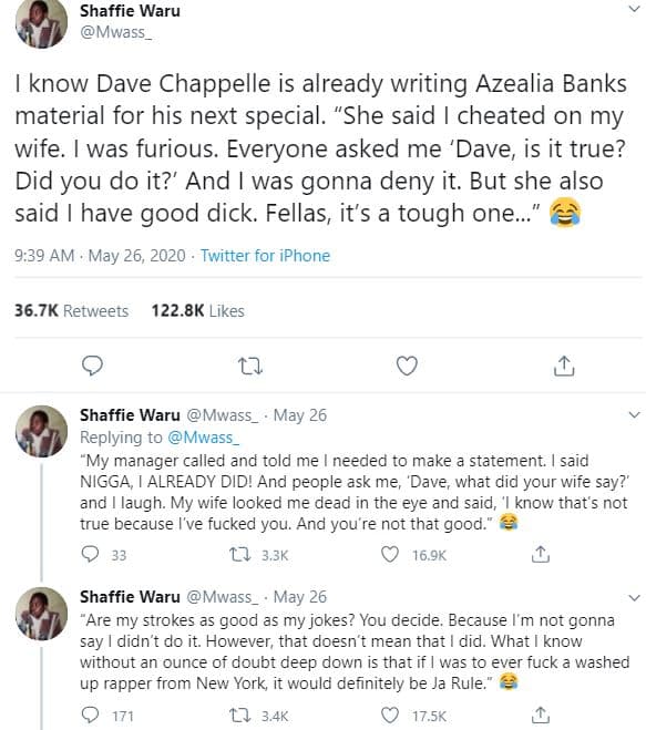 Shaffie waru mwass_ know dave chappelle is already writing azealia banks materia