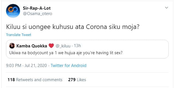 Sirrapalot osama_otero kiluu si uongee kuhusu ata corona siku moja? translate tw