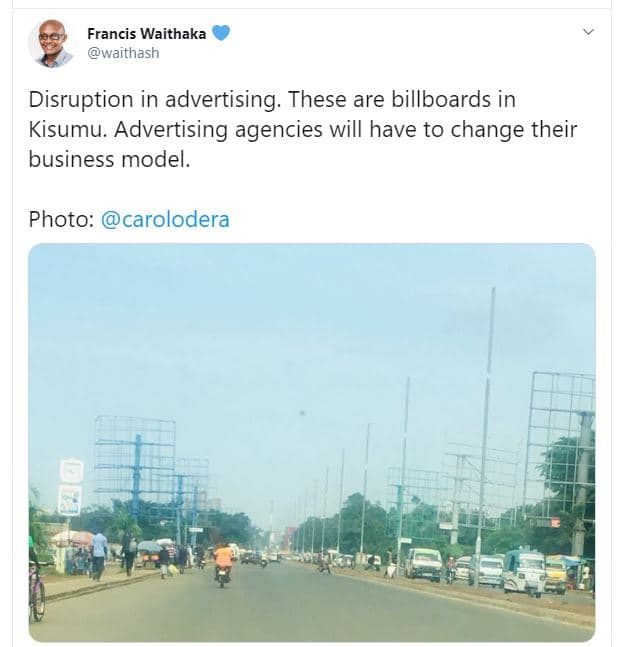 Francis waithaka waithash disruption in advertising. these are billboards in kis
