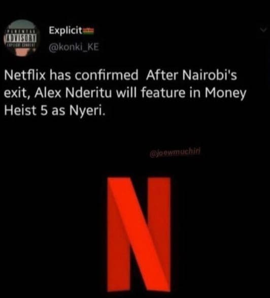 Explicit uili konki_ke netflix has confirmed after nairobi's exit, alex nderitu