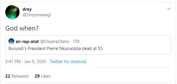 Drey dreymwangi god when? sirrapalot osamaotero . 15h burundi's president pierre