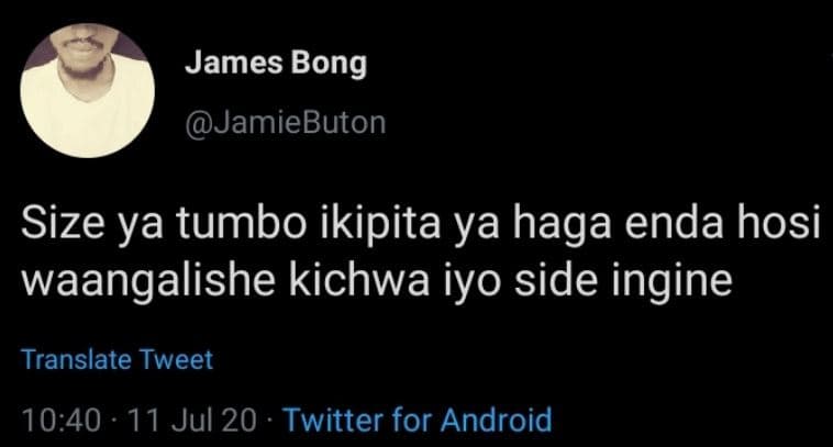 James bong jamiebuton size ya tumbo ikipita ya haga enda hosi waangalishe kichwa