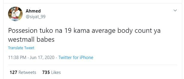 Ahmed siyat_99 possesion tuko na 19 kama average body count ya westmall babes tr