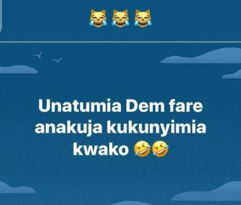 2a unatumia dem fare anakuja kukunyimia kwako