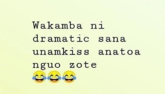 Wakamba ni dramatic sana unankiss anatoa nguo zote g8c
