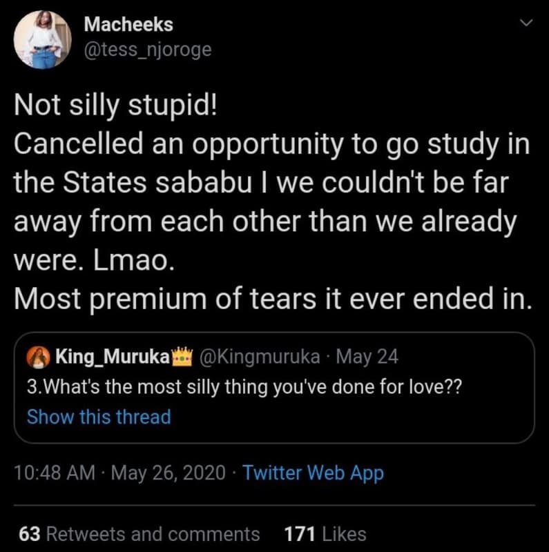 Macheeks tess_njoroge not silly stupid! cancelled an opportunity to go study in